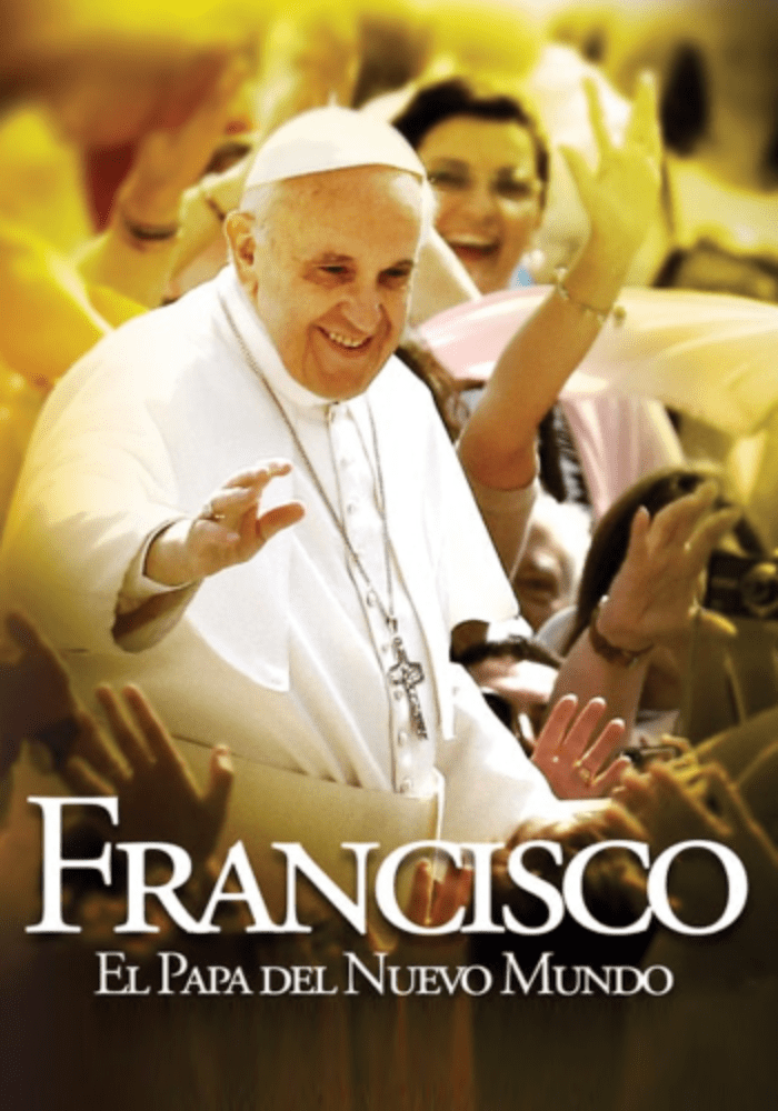 Francisco El Papa del Nuevo Mundo Canela TV