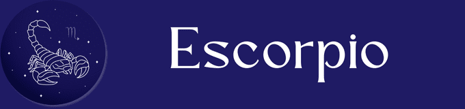 ESCORPIO (23 octubre - 21 noviembre).